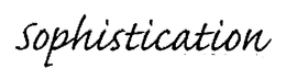 SOPHISTICATION trademark