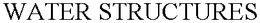 WATER STRUCTURES trademark