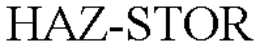 HAZ-STOR trademark