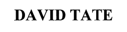 DAVID TATE trademark