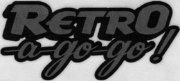 RETRO-A-GO-GO! trademark