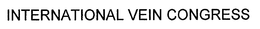 INTERNATIONAL VEIN CONGRESS trademark
