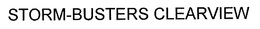 STORM-BUSTERS CLEARVIEW trademark