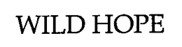 WILD HOPE trademark
