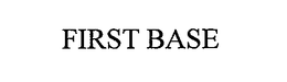FIRST BASE trademark