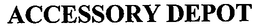 ACCESSORY DEPOT trademark