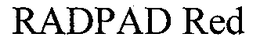 RADPAD RED trademark