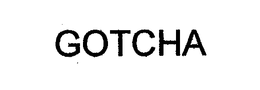 GOTCHA trademark