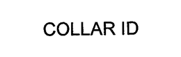 COLLAR ID trademark
