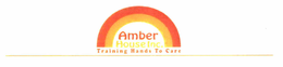 AMBER HOUSE INC. TRAINING HANDS TO CARE trademark