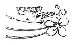 V VIACTIV FOR TEENS trademark