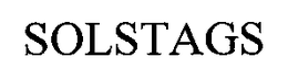 SOLSTAGS trademark