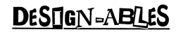 DESIGN-ABLES trademark