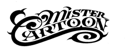 MISTER CARTOON trademark