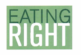 EATING RIGHT trademark