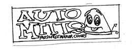 AUTO MITTS FROST-FREE MIRROR COVERS trademark