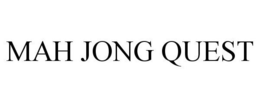 MAH JONG QUEST trademark