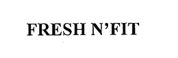 FRESH N'FIT trademark