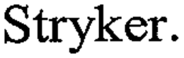 STRYKER. trademark