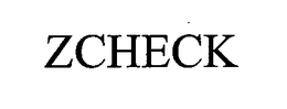 ZCHECK trademark