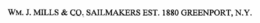 WM. J. MILLS & CO. SAILMAKERS EST. 1880 GREENPORT, N.Y. trademark