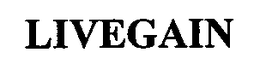 LIVEGAIN trademark