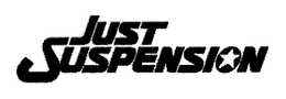 JUST SUSPENSION trademark