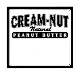CREAM-NUT NATURAL PEANUT BUTTER trademark