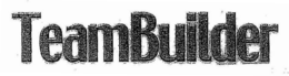 TEAMBUILDER trademark