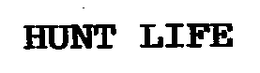HUNT LIFE trademark