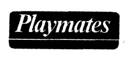 PLAYMATES trademark