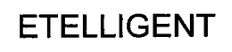 ETELLIGENT trademark