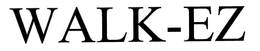 WALK-EZ trademark