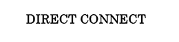 DIRECT CONNECT trademark