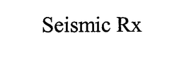 SEISMIC RX trademark