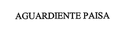 AGUARDIENTE PAISA trademark