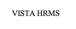 VISTA HRMS trademark