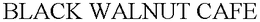 BLACK WALNUT CAFE trademark