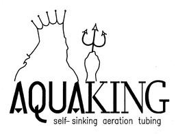 AQUAKING SELF-SINKING AERATION TUBING trademark
