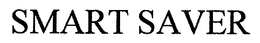SMART SAVER trademark