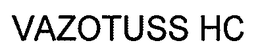 VAZOTUSS HC trademark