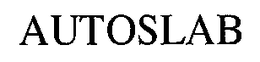 AUTOSLAB trademark