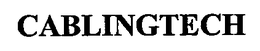 CABLINGTECH trademark