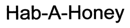 HAB-A-HONEY trademark