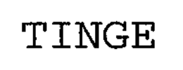 TINGE trademark