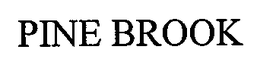 PINE BROOK trademark