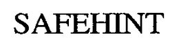 SAFEHINT trademark