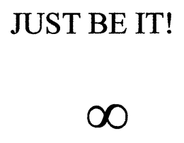 JUST BE IT! trademark