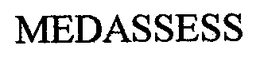 MEDASSESS trademark