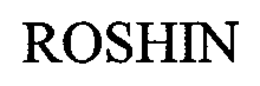 ROSHIN trademark